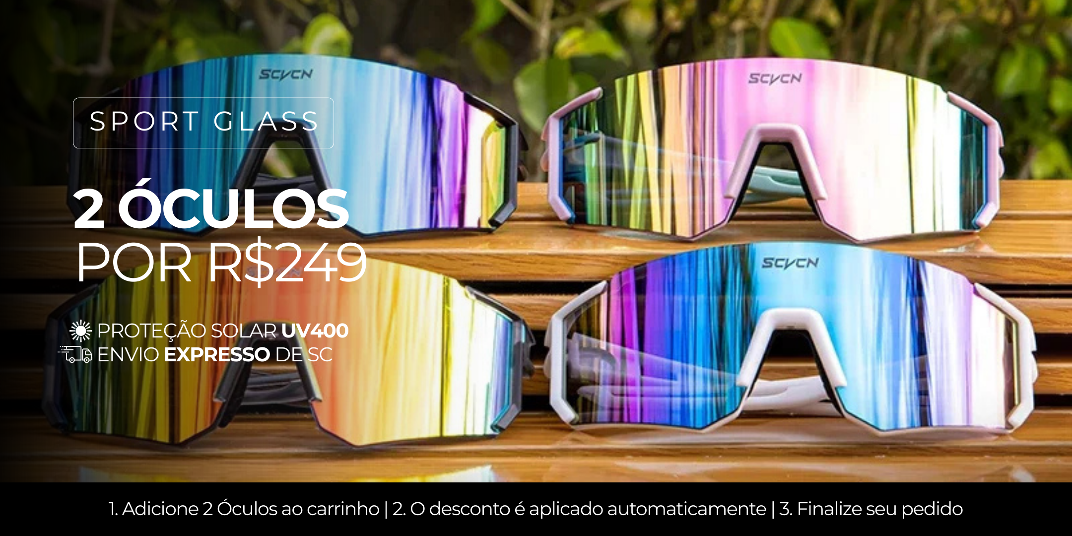 2 Óculos por R$249